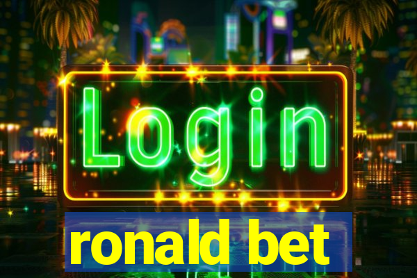 ronald bet